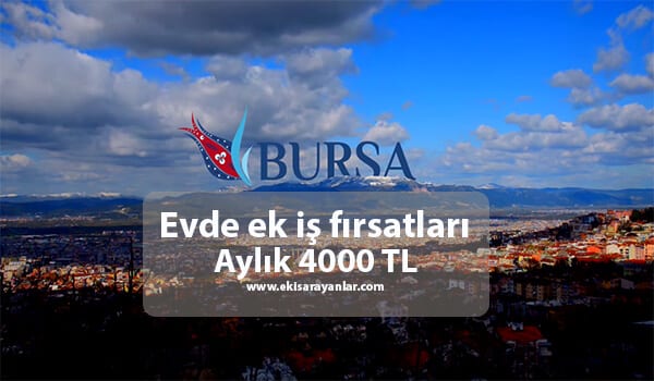 bursa evde ek is firsatlari 2