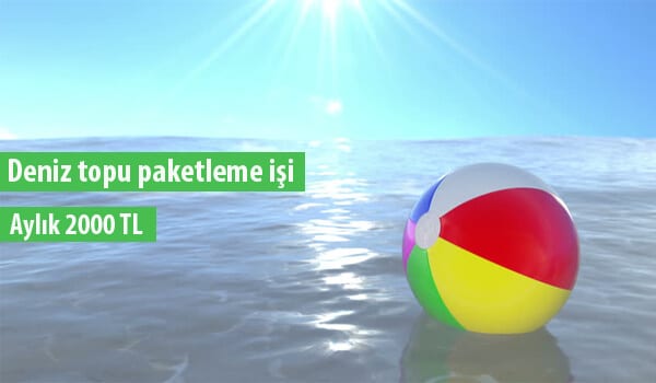 evde deniz topu paketleme işi 1 deniz
