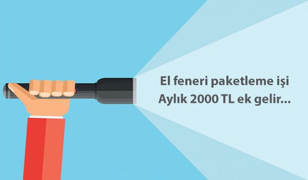 evde elfeneri paketleme işi 1 fener