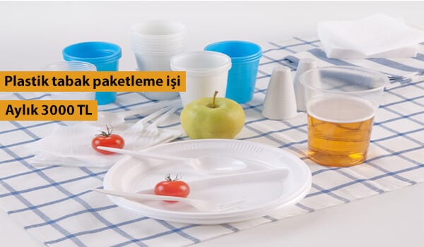 evde plastik tabak paketleme işi 1 tabak