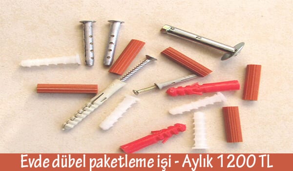 evde dübel paketleme işi 1 dübel