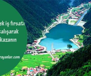 Trabzon ek iş fırsatı
