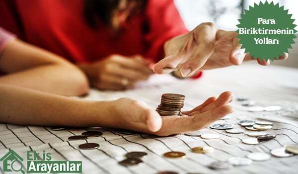 para biriktirmenin yolları 1 para biriktirmenin yollari 2