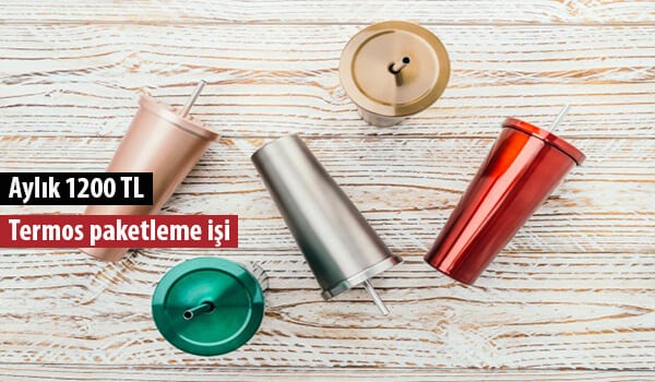evde termos paketleme işi 1 termos