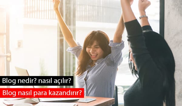 blog açarak nasıl para kazanılır 1 blog acarak nasil para kazanilir 2