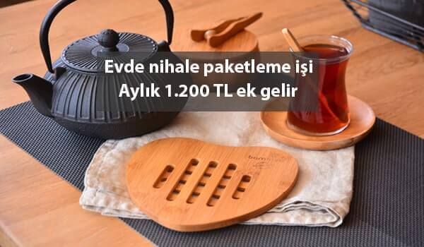 nihale paketleme işi ile para kazanın 1 nihale