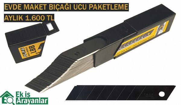 maket bıçağı ucu paketleme işi 1 maket bıçağı