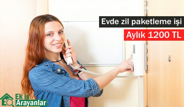 evde zil paketleme işi 1 zil