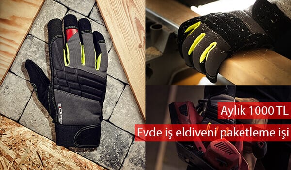 i̇ş eldiveni paketleme işi ile para kazanın 1 eldiven