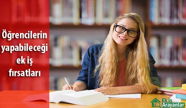 öğrencilerin yapabileceği ek iş fırsatları 1 ogrencilere ek is firsati 2