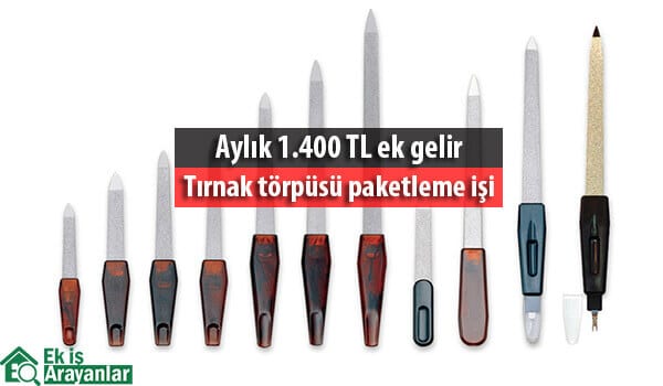 evde tırnak törpüsü paketleme işi 1 evde tirnak torpusu paketleme isi 2
