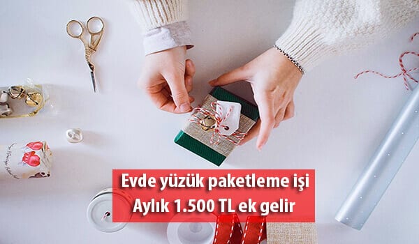 evde yuzuk paketleme isi 2