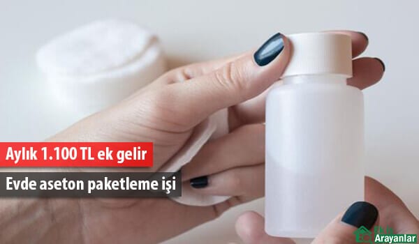 yeni iş fırsatı evde aseton paketleme işi 1 evde aseton paketleme isi 2