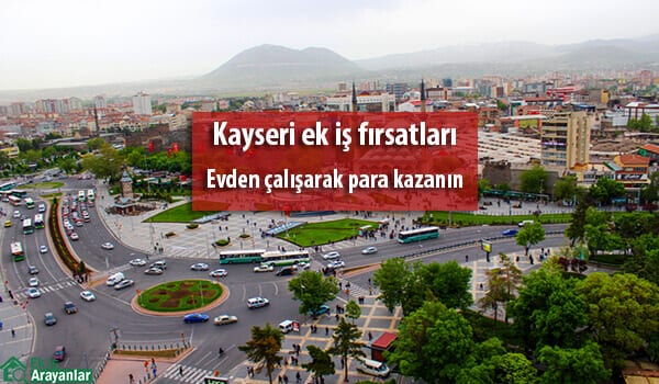 kayseri ek is firsatlari 2