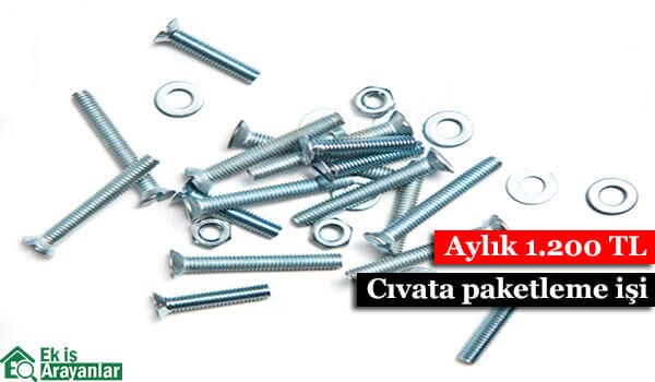 yeni iş fırsatı cıvata paketleme işi 1 evde civata paketleme isi 2