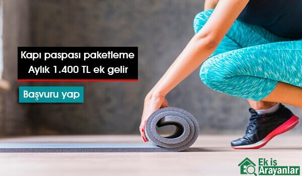 evde kapı paspası paketleme işi 1 evde kapi paspasi paketleme isi 2