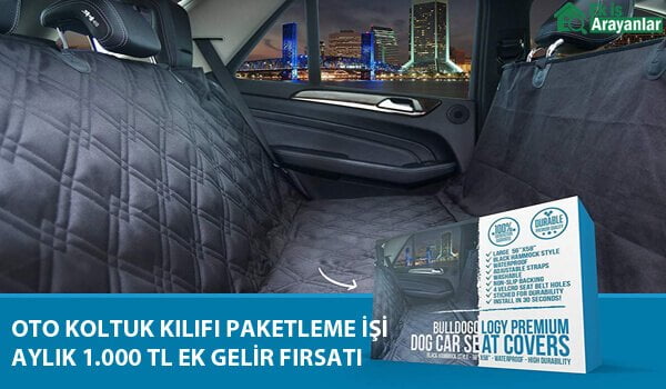 evde oto koltuk kılıfı paketleme işi 1 evde oto koltuk kilifi paketleme isi 2