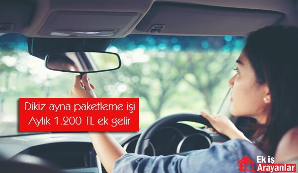 evde dikiz ayna paketleme işi 1 ayna