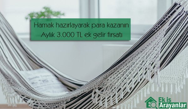 hamak hazirlayarak para kazanin 2