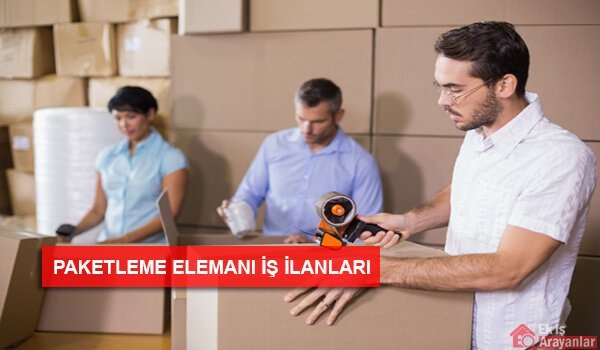 paketleme elemani is ilanlari 2