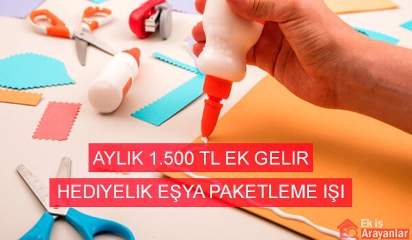evde hediyelik eşya paketleme işi 1 hediye