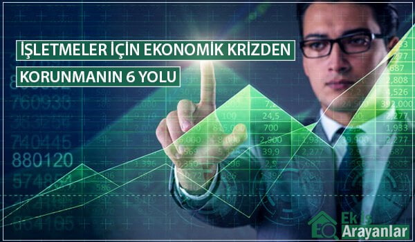 i̇şletmelerinizi yaklaşan ekonomik durgunluktan korumanın 6 yolu 1 ekonomik krizden korunmanin 6 yolu 2