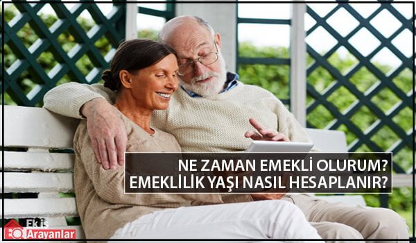 ne zaman emekli olurum? 1 nasil emekli olunur 2