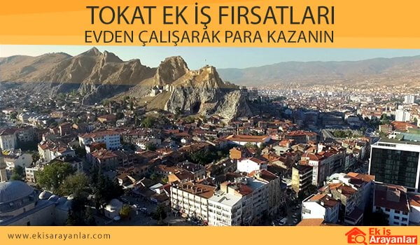 tokat evde ek is firsatlari 2