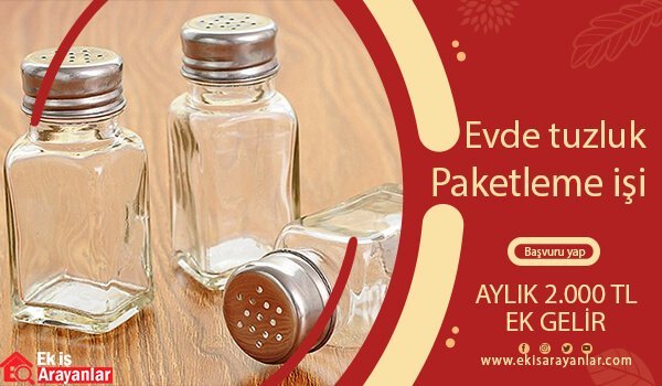 evde tuzluk paketleme işi 1 tuzluk