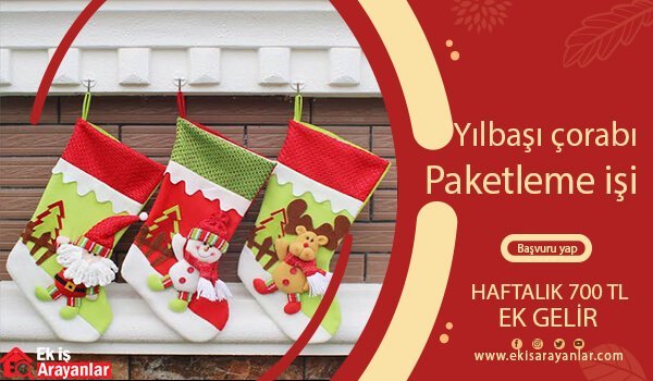 evde yılbaşı çorabı paketleme işi 1 yılbaşı