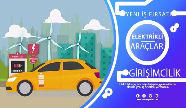 elektrikli araclar yeni is firsati 2