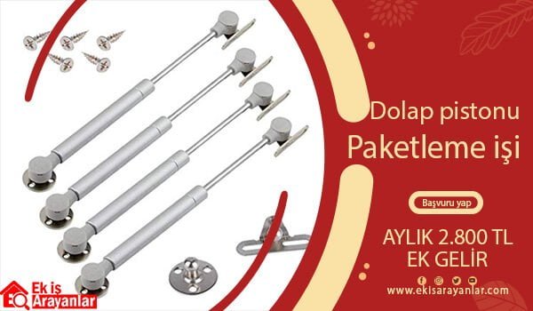 evde dolap pistonu paketleme işi 1 piston