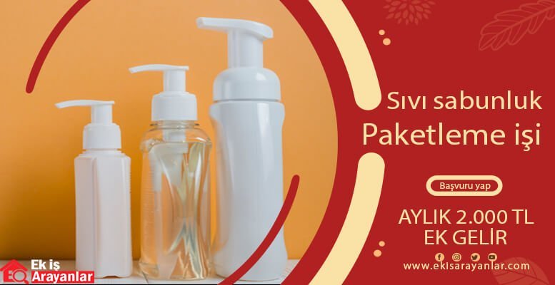 evde sıvı sabunluk paketleme işi 1 sabun
