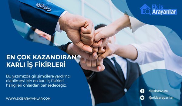 en çok para kazandıran karlı i̇ş fikirleri 1 cok kazandiran karli is fikirleri 2