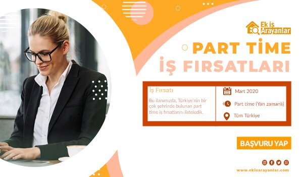 mart 2020 part time iş fırsatları 1 mart 2020 part time is firsatlari 2