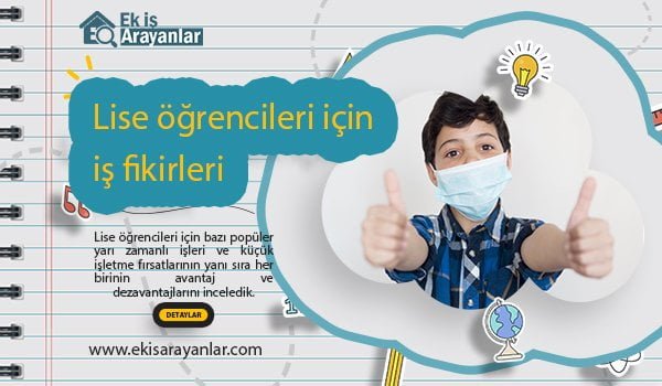 lise öğrencileri için en iyi 13 yarı zamanlı iş fikri 1 lise