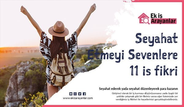 seyahat etmeyi sevenler için 11 iş fikri 1 seyahat etmeyi sevenlere 11 is fikri 2