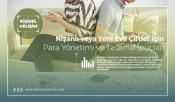 nişanlı veya yeni evli çiftler i̇çin para yönetimi ve tasarruf i̇puçları 1 para yonetimi ve tasarruf ipuclari 2