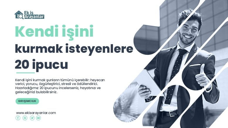 kendi işini kurmak isteyenlere 20 ipucu 1 kendi isini kurmak isteyenler icin 20 ipucu 2