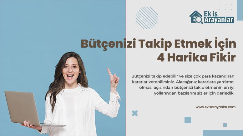 bütçenizi takip etmek için 4 harika fikir 1 butce takibi icin 4 harika fikir 2