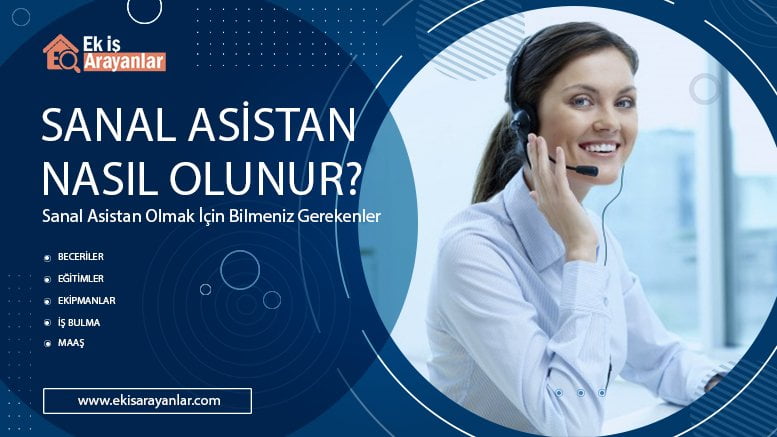 sanal asistan olmak i̇çin bilmeniz gerekenler 1 sanal asistan olmak icin bilmeniz gerekenler 2