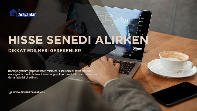 hisse senedi alırken dikkat edilmesi gereken 11 temel faktör 1 hisse senedi alirken dikkat edilmesi gerekenler