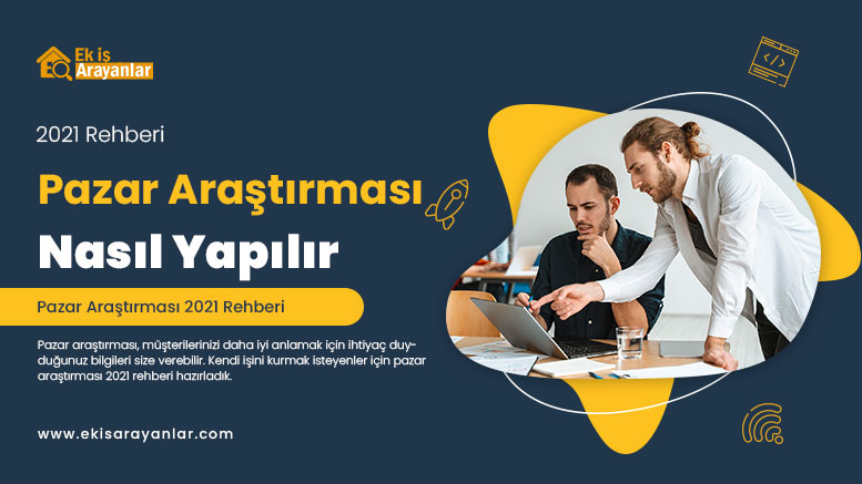 pazar arastirmasi nasil yapilir 2021 rehberi