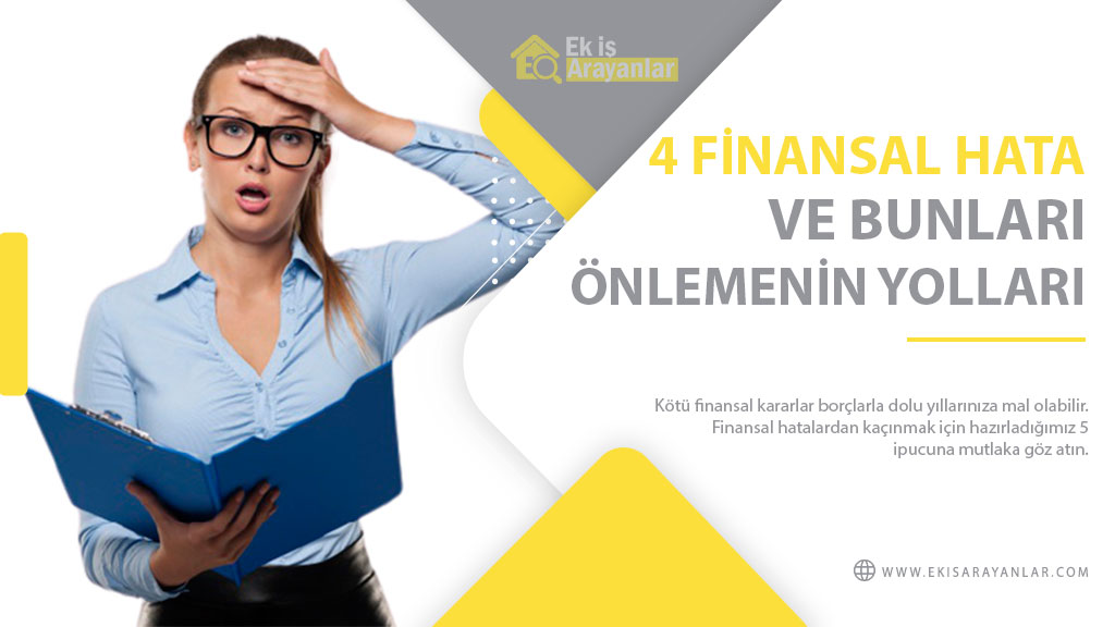 gençlerin pişman olduğu 4 finansal hata ve bunları önlemenin yolları 1 finansal hatalar