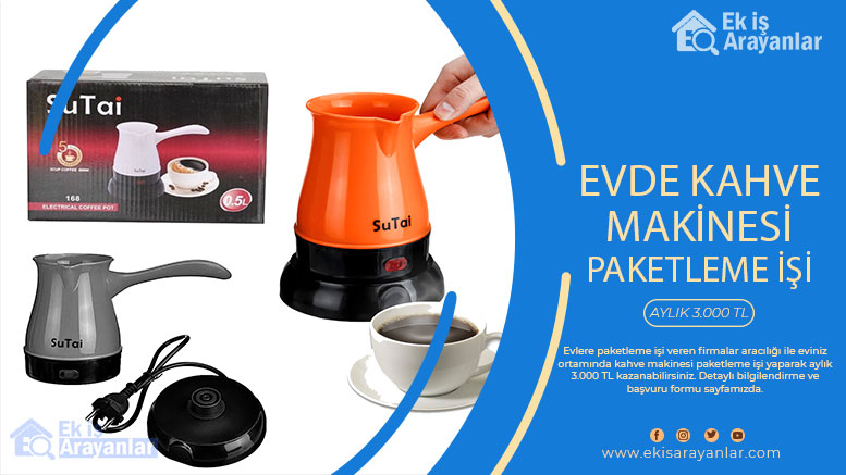 evde kahve makinesi paketleme işi 1 kahve makinesi