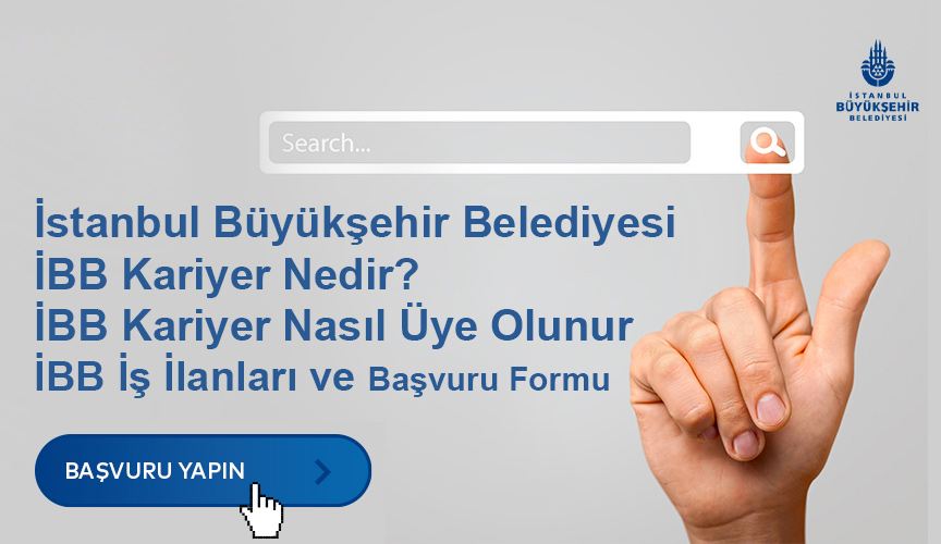 i̇bb kariyer i̇ş i̇lanları ve i̇bb kariyer başvuru formu 2022 1 i̇bb kariyer