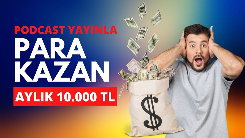 podcast yayınlayarak para kazanın - para kazanmanın 10 yolu 1 podcast