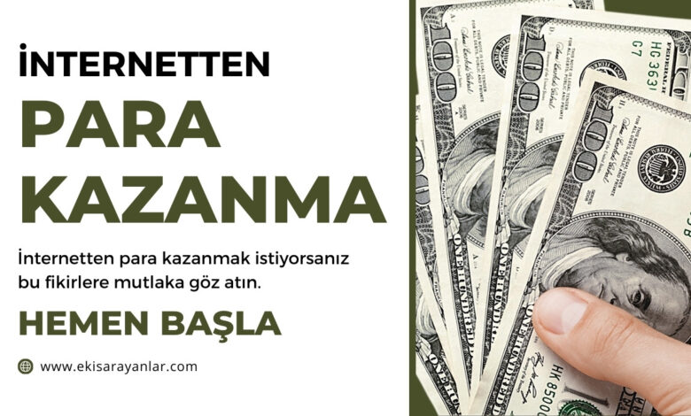 i̇nternetten nasıl ek gelir elde edilir? 1 ek gelir